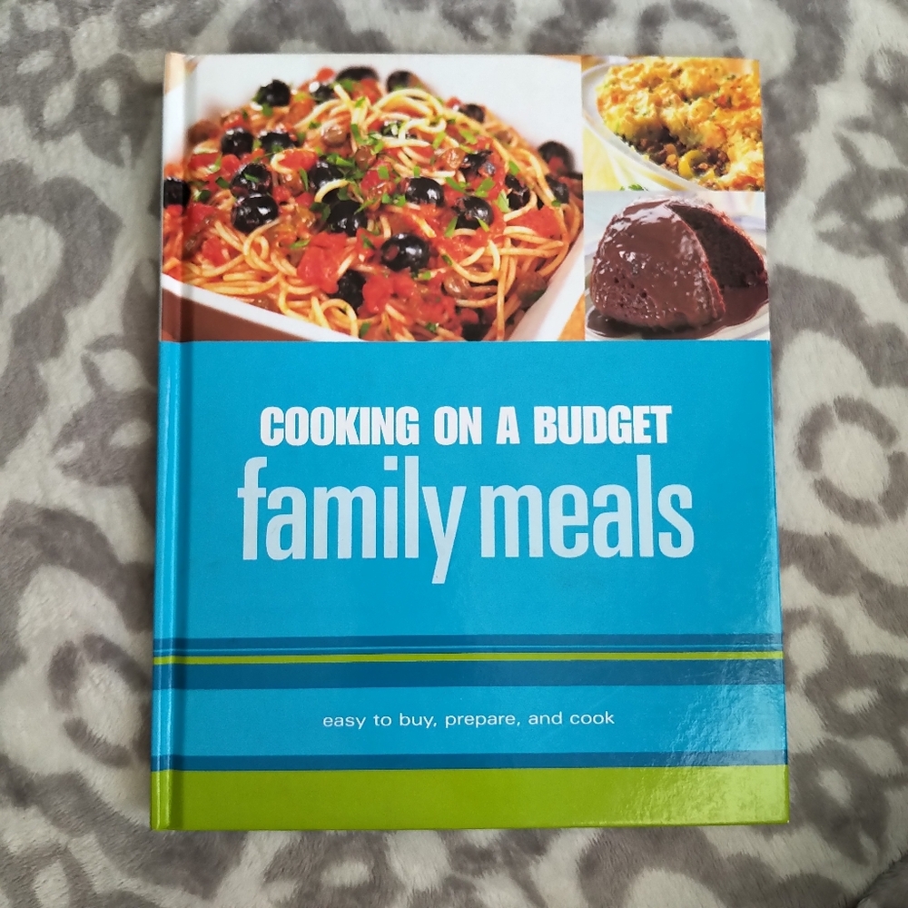 Cooking on a budget family meals recipe cookbook simple easy meals